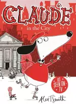 KNYGA Alex T Smith Claude in the City