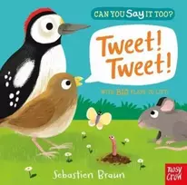 KNYGA Sebastien Braun Can You Say It Too? Tweet! Tweet!