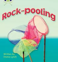 KNYGA Emma Lynch Bug Club Phonics - Phase 3 Unit 9: Rock-pooling