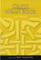 KNYGA Ray Simpson Celtic Hymn Book - Full Music