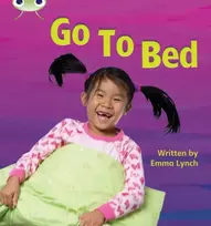 KNYGA Emma Lynch Bug Club Phonics - Phase 3 Unit 6: Go to Bed