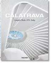 KNYGA Philip Jodidio Calatrava. Complete Works 1979–Today. 2018 Edition