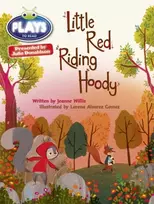 KNYGA Jeanne Willis Bug Club Guided Julia Donaldson Plays Year 2 Oranžinis Little Raudona Riding Hood