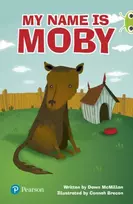 KNYGA Dawn Mcmillan Bug Club Independent Fiction Year Two Lime Plus A My Name is Moby