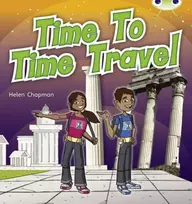KNYGA Helen Chapman Bug Club Independent Non Fiction Year Two Violetinė A Time to Travel