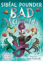 KNYGA Pounder Sibeal Bad Mermaids