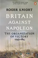 KNYGA Roger Knight Britain Against Napoleon