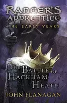 KNYGA John Flanagan Battle of Hackham Heath (Ranger's Apprentice: The Early Years Book 2)