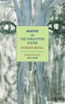 KNYGA Robert Musil Agathe, or the Forgotten Sister