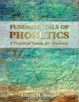 KNYGA Larry H Small Small Larry H Audio CD Package for Fundamentals of Phonetics: A Practical Guide for Students