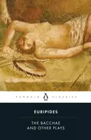 KNYGA Euripides Bacchae and Other Plays