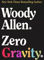 KNYGA Woody Allen Nulinė gravitacija