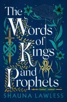 KNYGA Shauna Lawless The Words of Kings and Prophets