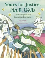 KNYGA Philip Dray Yours for Justice, Ida B. Wells