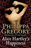 KNYGA Philippa Gregory Alice Hartley‘s Happiness