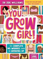 KNYGA Zoe Williams You Grow Girl!