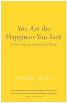 KNYGA Rupert Spira You Are the Happiness You Seek