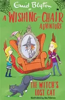 KNYGA Enid Blyton A Wishing-Chair Adventure: The Witch's Lost Cat