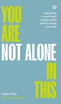 KNYGA Sophie Scott You Are Not Alone In This