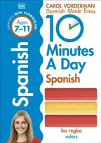 KNYGA Carol Vorderman 10 Minutes A Day Spanish, Ages 7-11 (Key Stage 2)