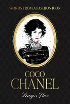 KNYGA Megan Hess Words from a Fashion Icon: Coco Chanel