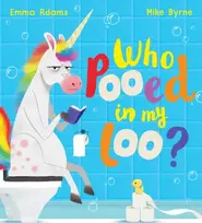 KNYGA Emma Adams Who Pooed in my Loo? (PB)