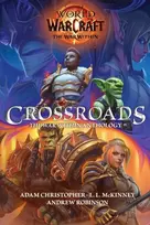 KNYGA Bookshop World of Warcraft: Crossroads: The War Within Anthology