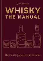 KNYGA Dave Broom Whisky: The Manual