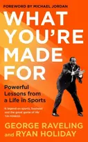KNYGA Ryan Holiday What You're Made For