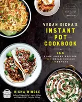 KNYGA Richa Hingle Vegan Richa's Instant Pot™ Cookbook