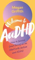 KNYGA Megan Griffith Welcome to AuDHD