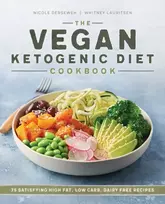 KNYGA Nicole Derseweh The Vegan Ketogenic Diet Cookbook