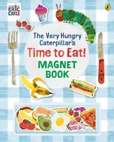 KNYGA Eric Carle Very Hungry Caterpillar’s Time to Eat! Magnet Book