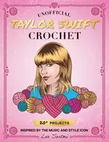 KNYGA Lee Sartori Unofficial Taylor Swift Crochet