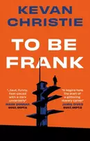 KNYGA Kevan Christie To Be Frank