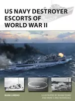 KNYGA Mark Lardas US Navy Destroyer Escorts of World War II