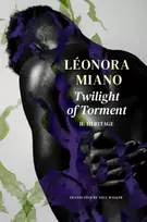 KNYGA Leonora Miano Twilight of Torment – II. Heritage