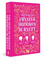 KNYGA Bookshop The Best of Frances Hodgson Burnett (A Little Princess; The Secret Garden; Little Lord Fauntleroy)