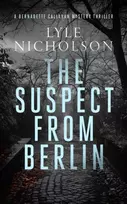 KNYGA Lyle Nicholson Suspect from Berlin