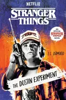 KNYGA J L Damato Stranger Things: The Dustin Experiment