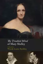 KNYGA Wendy L Bardsley The Troubled Mind of Mary Shelley