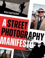 KNYGA Brian Lloyd Duckett Street Photography Manifesto