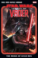 KNYGA Bookshop Star Wars: Legacy of Vader Vol. 1: The Reign of Kylo Ren