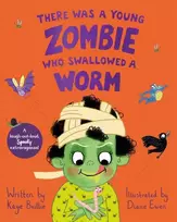 KNYGA Diane Ewen There Was a Young Zombie Who Swallowed a Worm