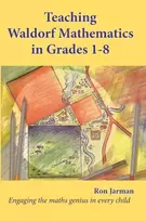 KNYGA Ron Jarman Teaching Waldorf Mathematics in Grades 1-8