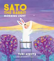 KNYGA Yuki Ainoya Sato the Rabbit, Morning Light