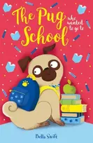 KNYGA Bella Swift Pug who wanted to go to School