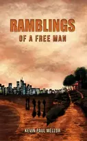 KNYGA Kevin Paul Mellor Ramblings of a Free Man