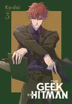 KNYGA Ko Dai Geek Ex-Hitman, Vol. 3