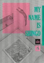 KNYGA Kazuo Umezz My Name Is Shingo: The Perfect Edition, Vol. 4